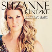 Suzanne Rentzke - Hoor my hart