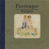 Passenger - Whispers