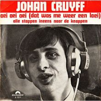 Johan Cruyff - Oei, Oei, Oei (Dat Was Me Weer Een Loei)