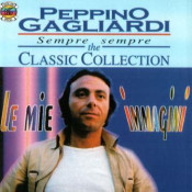 Peppino Gagliardi - Sempre Sempre  - The Classic Collection