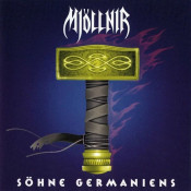 Mjöllnir - Söhne Germaniens