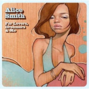 Alice Smith - For Lovers, Dreamers & Me
