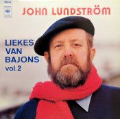 John Lundström - Liekes Van Bajons Vol. 2