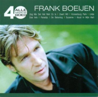 Frank Boeijen - Alle 40 Goed - Frank Boeijen