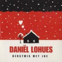 Daniël Lohues - Kerstmis met joe