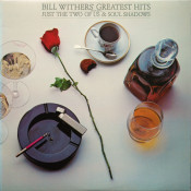 Bill Withers - Bill Withers' Greatest Hits