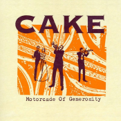 Cake - Motorcade of Generosity
