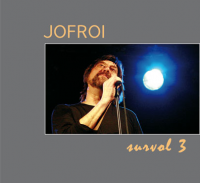 Jofroi - Survol 3