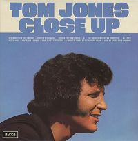 Tom Jones - Close Up