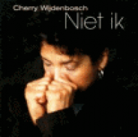 Cherry Wijdenbosch - Niet ik