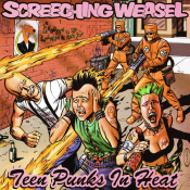 Screeching Weasel - Teen Punks in Heat