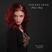 Tiffany Apan - Heart Song: The Living Room Sessions EP