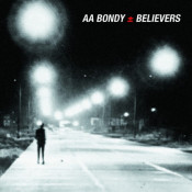 A.A. Bondy (Auguste Arthur Bondy) - Believers