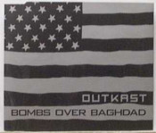 Outkast - Bombs Over Baghdad