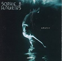 Sophie B. Hawkins - Whaler