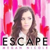 Megan Nicole - Escape