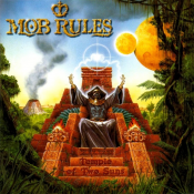 Mob Rules - Temple of Two Suns