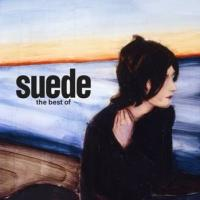 Suede - The Best Of Suede