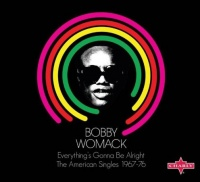 Bobby Womack - Everything's Gonna Be Alright