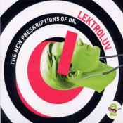 Dr. Lektroluv - The New Preskriptions of Dr. Lektroluv