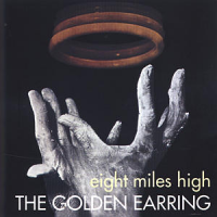 Golden Earring - Eight Miles High