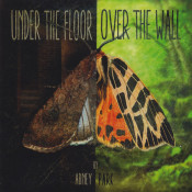 Abney Park - Under The Floor, Over The Wall
