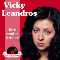 Vicky Leandros - Irhe Grossen Erfolge