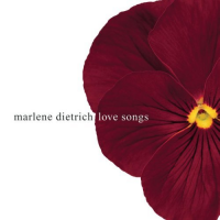 Marlene Dietrich - Love Songs