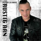 Peter La Haye - Rustig aan