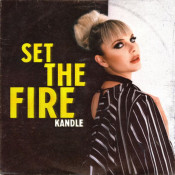 Kandle - Set the Fire