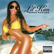Lil' Kim - Dance Remixes