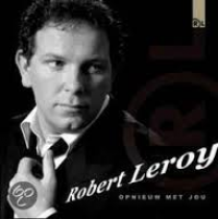 Robert Leroy - Opnieuw Met Jou