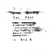 The Fray - The Fray Is Back