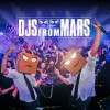 Djs From Mars