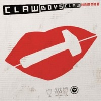 Claw Boys Claw - Hammer