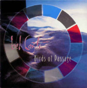 Bel Canto - Birds Of Passage