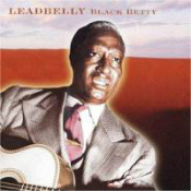 Leadbelly (Lead Belly) - Black Betty