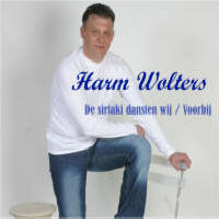 Harm Wolters - De Sirtaki Dansten Wij