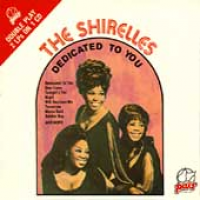 The Shirelles - Dedicated To You