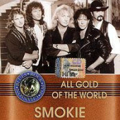 Smokie - All Gold Of The World