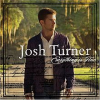 Josh Turner - Everything Is Fine