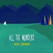 Sherri Youngward - All The Wonders