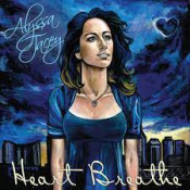 Alyssa Jacey - Heart Breathe - EP