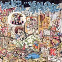 Weird Al Yankovic - Weird Al Yankovic