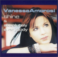 Vanessa Amorosi - Shine & Absolutely Everybody