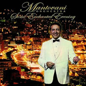Mantovani (The Mantovani Orchestra) - Some Enchanted Evening