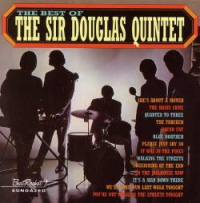 Sir Douglas Quintet - The Best Of