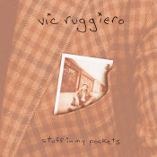 Vic Ruggiero - Stuff in My Pockets