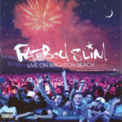 Fatboy Slim - Live on Brighton Beach