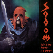 Sodom - In the Sign of Evil